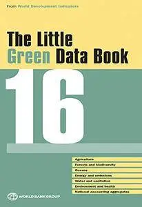 The Little Green Data Book 2016 (World Development Indicators)