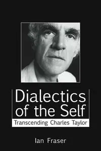 «Dialectics of the Self» by Ian Fraser