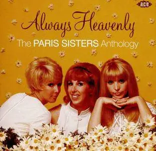 The Paris Sisters - Always Heavenly: The Paris Sisters Anthology (2016)