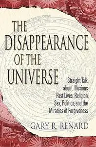 The Disappearance of the Universe (Repost)