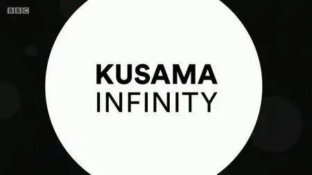 BBC Arena - Kusama: Infinity (2019)