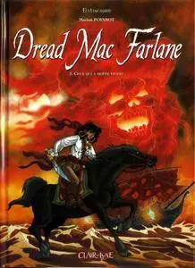 Dread Mac Farlane - T03 - Ceux qui moiti vivent