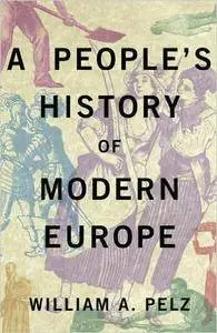 A People's History of Modern Europe