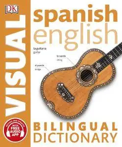 Spanish English Bilingual Visual Dictionary