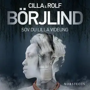 «Sov du lilla videung» by Rolf Börjlind,Cilla Börjlind