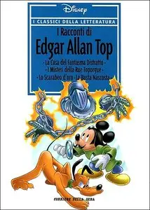 I Classici della Letteratura Disney - Volume 24 - I Racconti di Edgar Allan Top