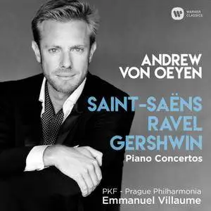 Andrew von Oeyen - Saint-Saëns, Ravel & Gershwin: Piano Concertos (2017) [Official Digital Download]