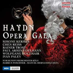 Markus Poschner, Manuel Hernandez-Silva, WDR Rundfunkorchester Köln - Haydn Opera Gala (2015)