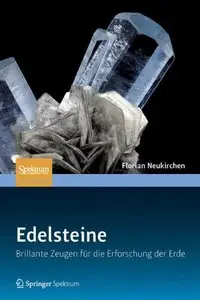 Edelsteine: Brillante Zeugen für die Erforschung der Erde (repost)