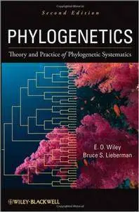 Phylogenetics: Theory and Practice of Phylogenetic Systematics, 2nd edition (repost)