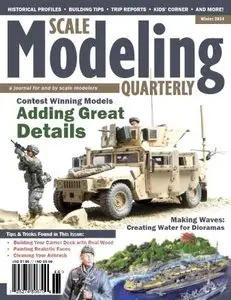 Scale Modeling Quarterly - Winter 2014