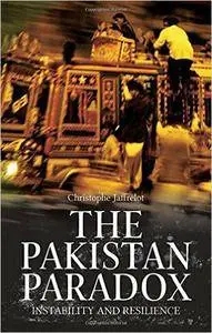 The Pakistan Paradox: Instability and Resilience