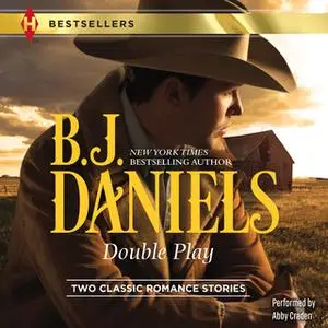 «Double Play» by B.J. Daniels