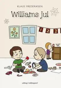 «WILLIAMS JUL» by Klaus Frederiksen