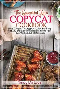 The Essential Keto Copycat Cookbook