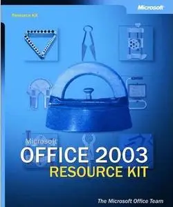 Microsoft Office 2003 Resource Kit by  Microsoft Corporation