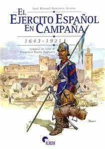 El Ejercito Espanol en Campana 1643-1921 (repost)