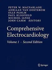 Comprehensive Electrocardiology (2nd edition) (Repost)