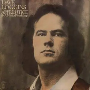 Dave Loggins - Apprentice (In A Musical Workshop) (1974) US Pressing - LP/FLAC In 24bit/96kHz