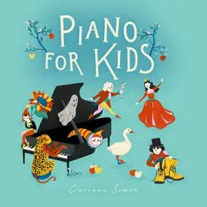 Corinna Simon - Piano for Kids (2019) [Official Digital Download 24/48]