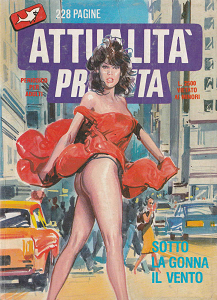 Attualità Proibita - II Serie - Volume 19 - Sotto la Gonna il Vento