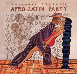 V.A. - Putumayo Presents Afro-Latin Party (2005)