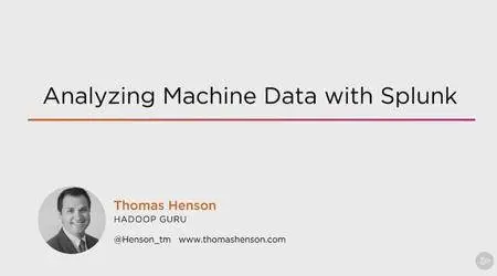 Analyzing Machine Data with Splunk (2016)
