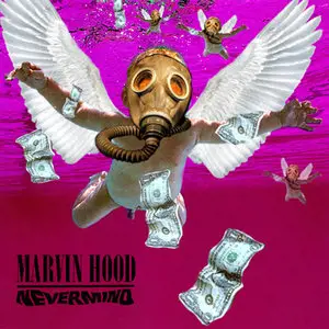 Marvin Hood - Nevermind [Not On Label, DD] {US 2011}