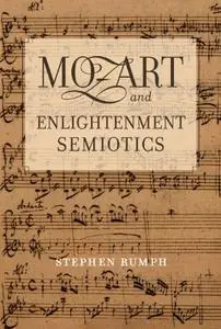 Mozart and Enlightenment Semiotics