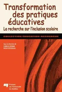 Transformation des pratiques éducatives : La recherche sur l'inclusion scolaire