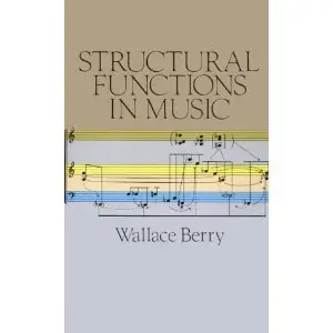 Structural Functions in Music (repost)