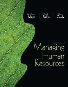 Managing Human Resources (7th Edition) (repost)