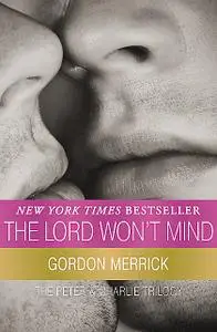 «The Lord Won't Mind» by Gordon Merrick