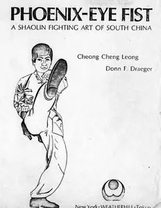 Phoenix-Eye Fist: A Shaolin Fighting Art of South China (Repost)