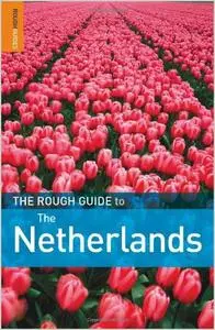 The Rough Guide to The Netherlands, 5 edition (repost)