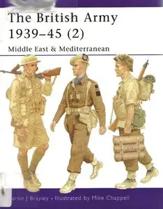 The British Army 1939-1945 (2): Middle East and Mediterranean