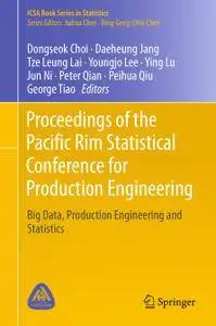 Proceedings of the Pacific Rim Statistical Conference for Production Engineering (Repost)