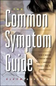 The Common Symptom Guide [Repost]