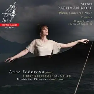 Anna Fedorova, Modestas Pitrenas & Sinfonieorchester St. Gallen - Anna Fedorova: Rachmaninoff Piano Concerto No. 1 (2020)
