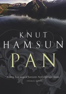 «Pan» by Knut Hamsun
