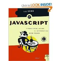 The Book of JavaScript: A Practical Guide to Interactive Web Pages (Repost)