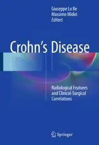 Crohn’s Disease: Radiological Features and Clinical-Surgical Correlations