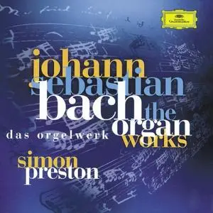 Simon Preston - Bach: Complete Organ Works (2000) (14 CDs Box Set)