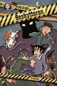 «Esme og Igor 4 - Beskytteren» by Bodil El Jørgensen