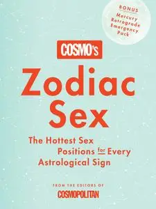 Cosmo's Zodiac Sex: The Hottest Sex Positions for Every Astrological Sign