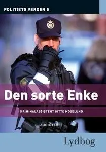 «Den sorte enke - Politiets verden 5» by Diverse forfattere