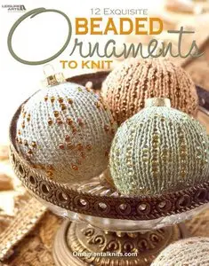 Beaded Ornaments to Knit (Leisure Arts #4595)