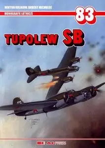 Tupolew SB (Monografie Lotnicze 83) (Repost)