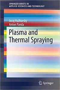 Plasma and Thermal Spraying (Repost)