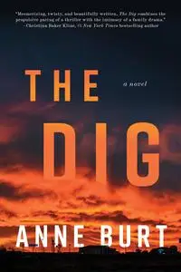 The Dig: A Novel